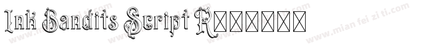 Ink Bandits Script R字体转换